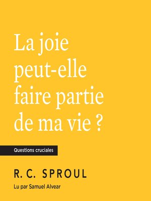 cover image of La joie peut-elle faire partie de ma vie ?